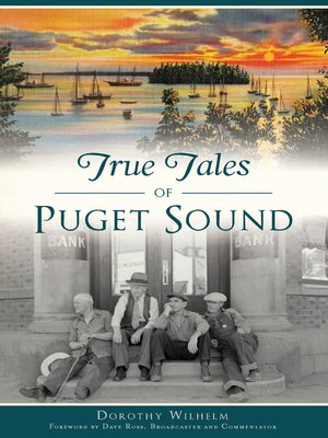 True Tales of Puget Sound - ebook